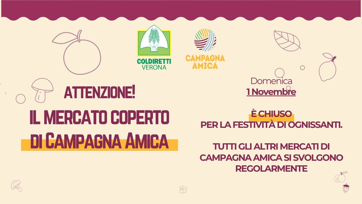Domenica 1 novembre il Mercato Coperto di Campagna Amica è chiuso, gli altri mercati sono aperti